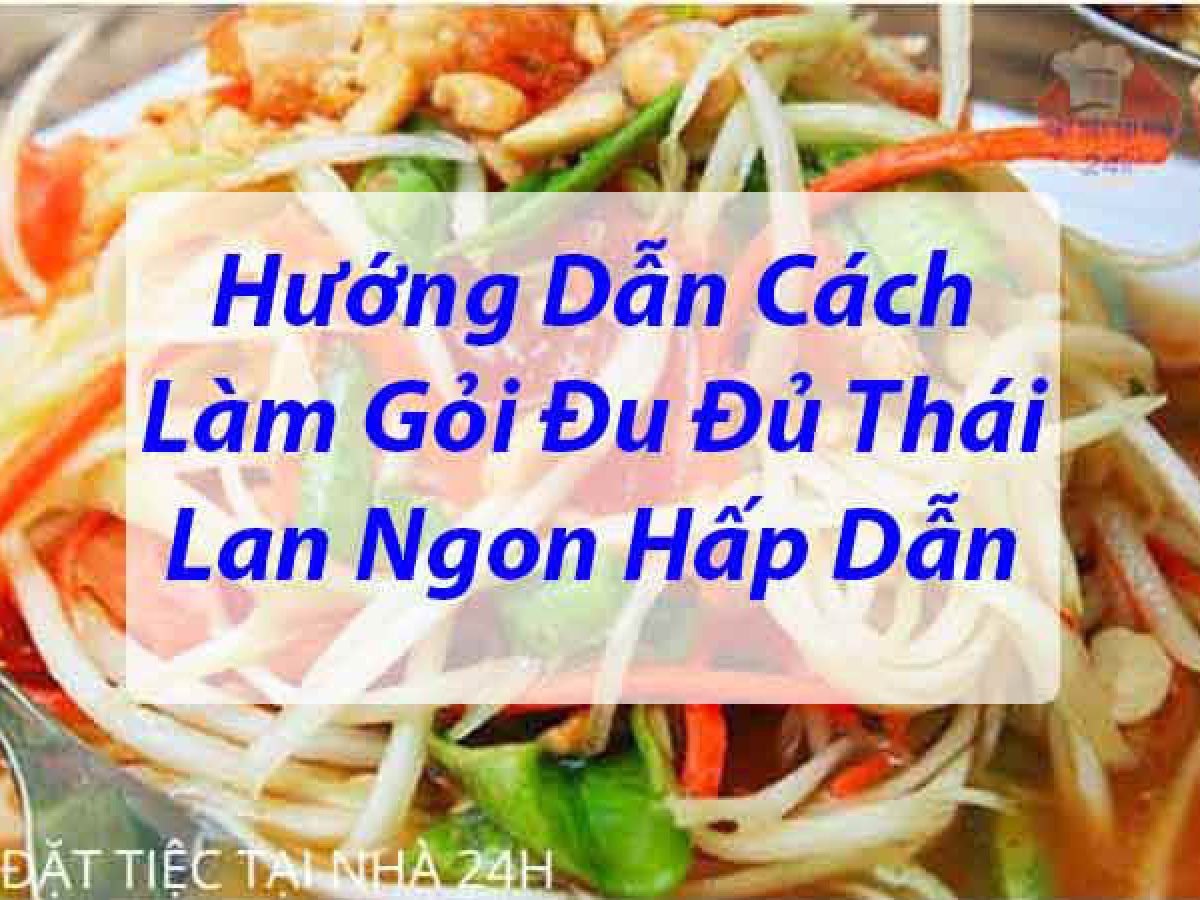 GỎI ĐU ĐỦ CHAY MÓN ĂN VEGAN NGON TUYỆT